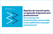 Reprise du travail après un épisode d’épuisement professionnel